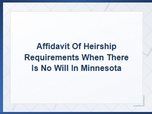 Minnesota Affidavit of Heirship Without a Will